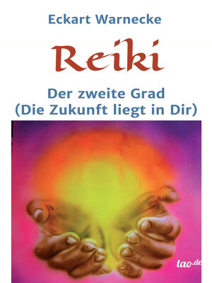 cover image of Reiki--Der zweite Grad